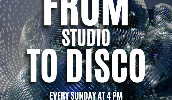 From Studio to disco